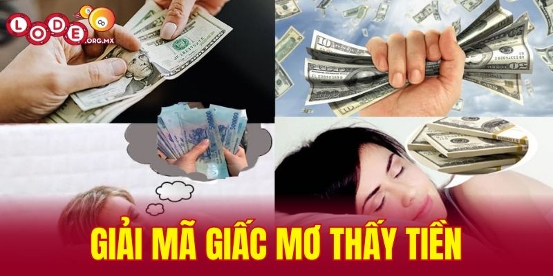 giải mã giấc mơ thấy tiền